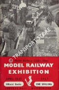 32nd Model Railway Exhibition, April 23-27, 1957 - Official Guide by The Model Railway Club